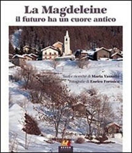 9788896308059-La Magdeleine. Il futuro ha un cuore Antico.