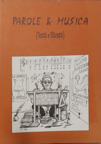 Parole & Musica (Tratti e ritratti).