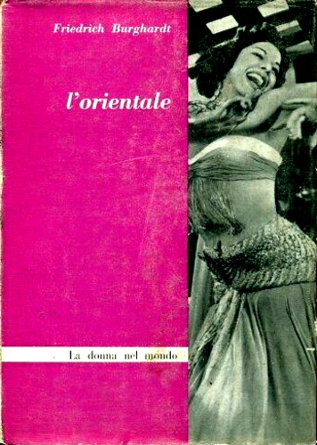 La donna orientale.