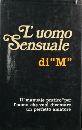 L'uomo Sensuale di 