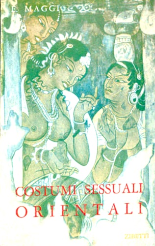 I costumi sessuali orientali (Asia - Oceania).