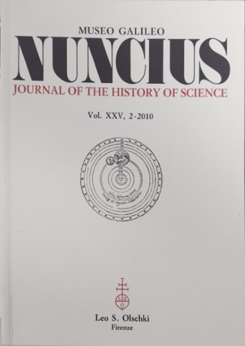 Nuncius. Annali di Storia della Scienza. Vol.: XXV-2- 2010.