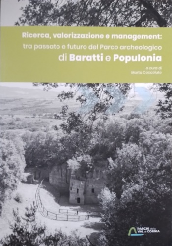 9788895116273-Ricerca, valorizzazione e management: tra passato e futuro del Parco archeologic