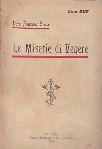 Le Miserie di Venere (Per i soli adulti).