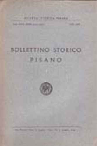 Studi di storia pisana e toscana in onore del prof. Ottorino Bertolini.