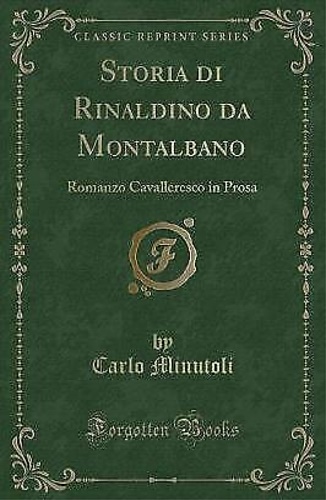 9780282808532-Storia di Rinaldino da Montalbano. Romanzo Cavalleresco in Prosa.