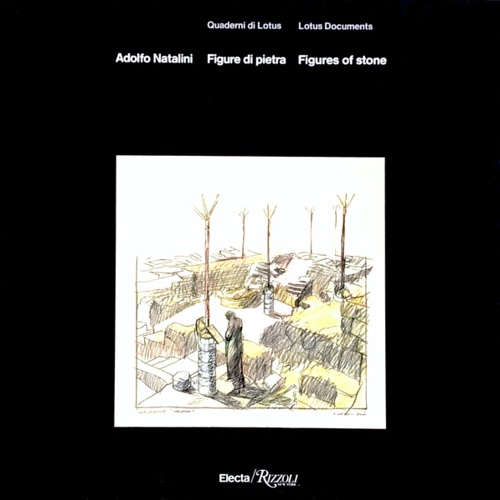 9780847853953-Adolfo Natalini. Figures of Stone. Figure Di Pietra.