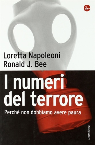 9788842815358-I numeri del terrore. Perché nod dobbiamo avere paura.