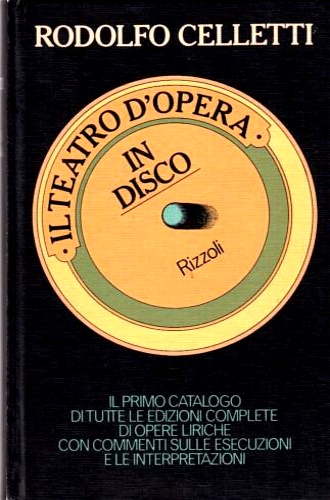 Il teatro d'opera in un disco.