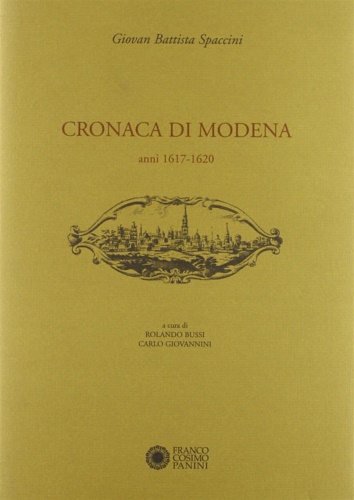 9788882905101-Cronaca di Modena. IV. Anni 1617-1620.