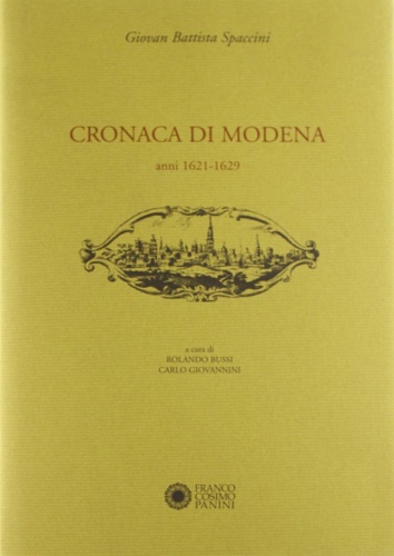 9788882907594-Cronaca di Modena. V. Anni (1621-1629).