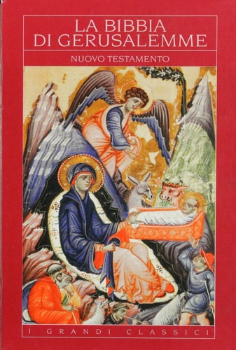 La Bibbia di Gerusalemme. Nuovo Testamento.