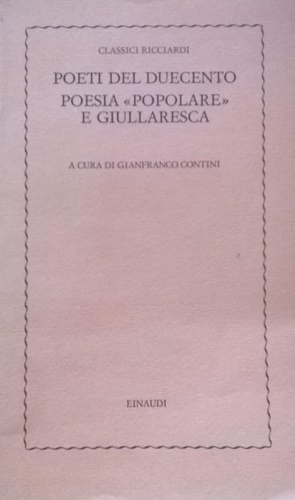 Poeti del Duecento.Poesia popolare e giullaresca.