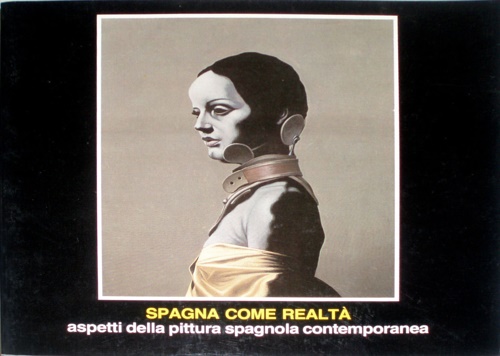 Spagna come realta : aspetti della pittura spagnola contemporanea.