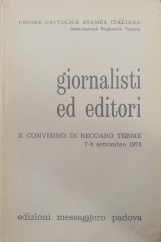 Giornalisti ed editori.