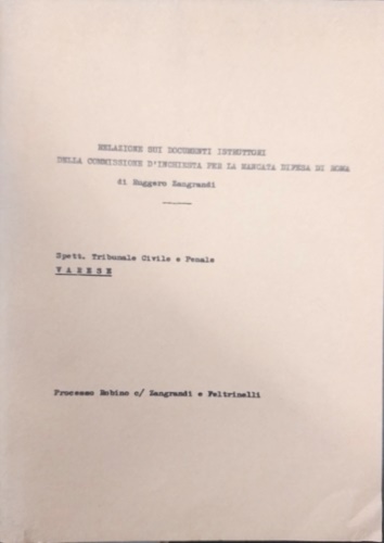 Relazione sui documenti istruttori della commissione d'inchiesta per la mancata
