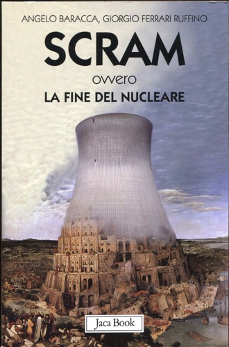 9788816411005-Scram ovvero la fine del nucleare.