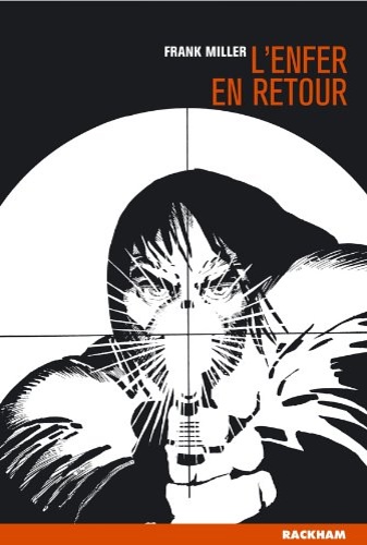 9782878270501-Sin City, tome 7 : L'Enfer en retour: Une histoire d'amour de Sin City.