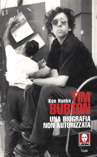 9788871803302-Tim Burton. Una biografia non autorizzata.