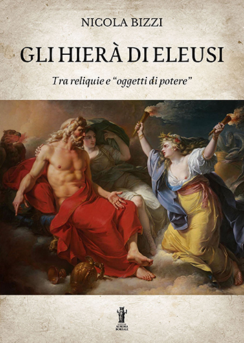 9791255040484-Gli Hierà di Eleusi, tra reliquie e oggetti di potere.
