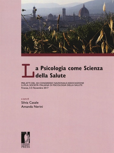 9788864536002-La psicologia come scienza della salute. Pre-atti del 12° congresso nazionale as