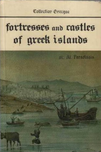 9789602261217-Fortresses and castles of Greek islands. Vol.III. Text in english.