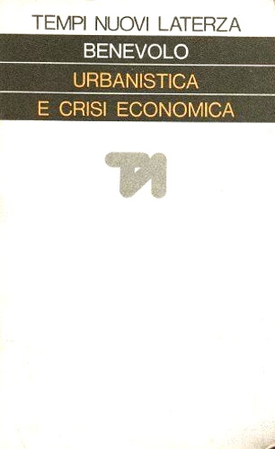 Urbanistica e crisi economica