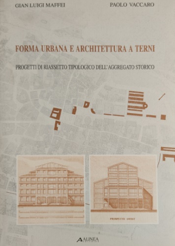 Forma urbana e architettura a Terni.