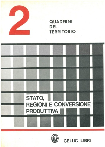 Stato, regioni e conversione produttiva.