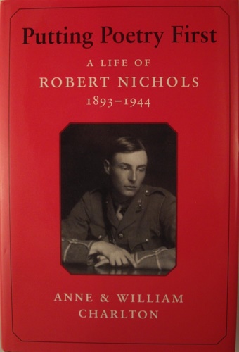 9780859552790-Putting Poetry First. A life of Robert Nichols 1893-1944.