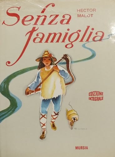 Senza famiglia.