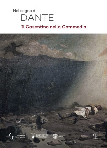 9788859621911-Nel segno di Dante. Il casentino nella Commedia.