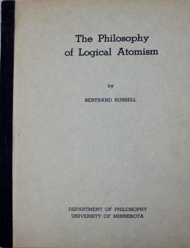 The philosophy of Logical Atomism.