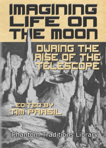 9781948084086-Imagining Life on the Moon During the Rise of the Telescope.