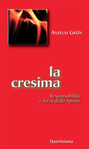 9788839912633-La Cresima. Responsabilità e forza dello Spirito.