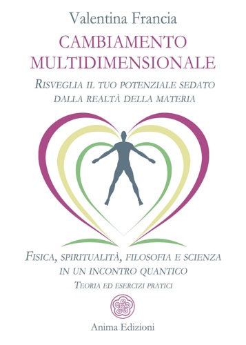 9788863656978-Cambiamento multidimensionale. Risveglia il tuo potenziale sedato dalla realtà d