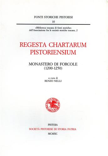 9788866120018-Regesta Chartarum Pistoriensium. Monastero di Forcole (1200-1250).