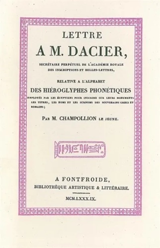9782851941701-Lettre à M. Dacier relative à l’alphabet des hiéroglyphes.