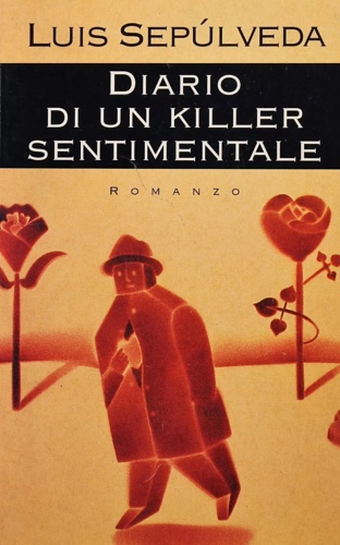 Diario di un killer sentimentale.