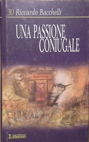 Una passione coniugale.