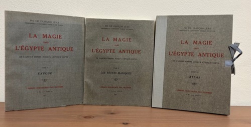 La magie dans l' Egypte antique. De l' ancien empire jusqu'a l 'Epoque copte.