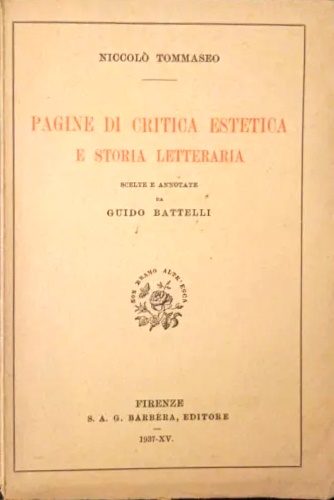 Pagine di critica estetica e storia letteraria.