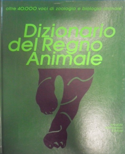 Dizionario del Regno Animale.
