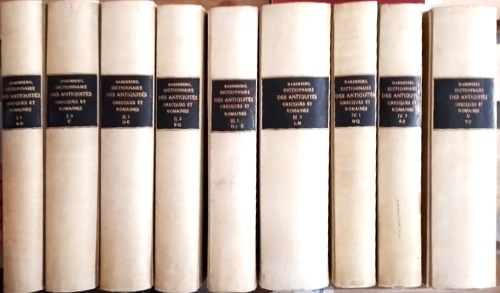 Dictionnaire des Antiquités Grecques et Romaines d'Après les Textes et les Monum