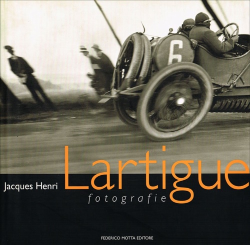 9788871791678-Jacques Henri Lartigue. Fotografie.