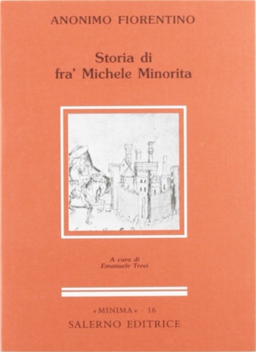 9788884020659-Storia di fra' Michele Minorita.