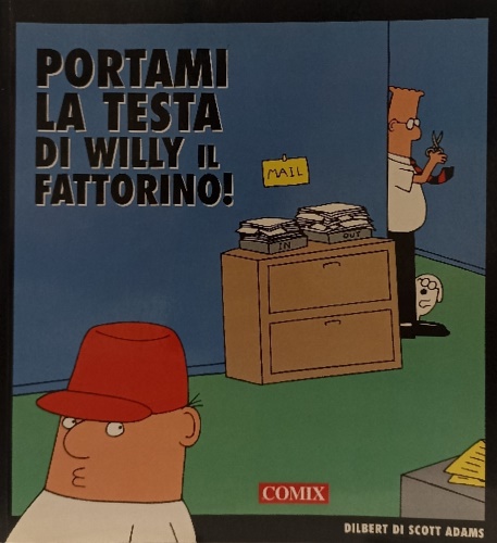 9788881930852-Portami la testa di Willy il fattorino!