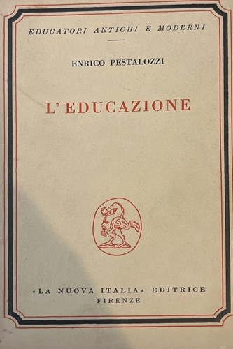 L'educazione.