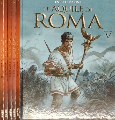 Le aquile di Roma. Volumi 1,2,3,4,5,6.