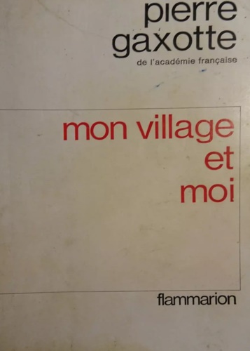 Mon village et moi.